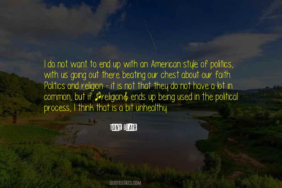 Quotes About Religion And Politics #476114