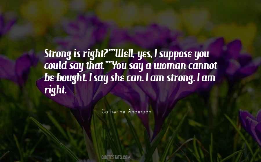 Quotes About Am Strong #293795