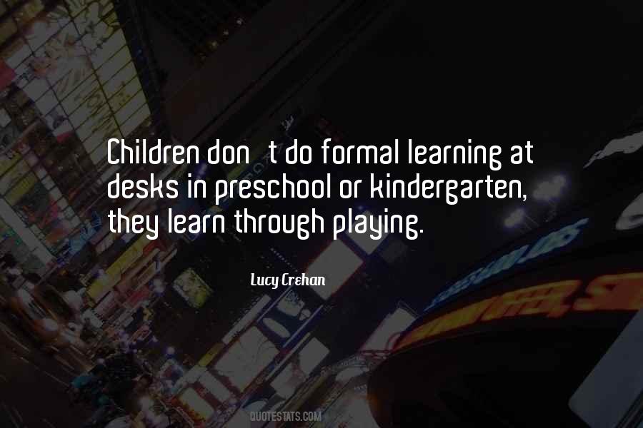 Quotes About Children Learning #428807