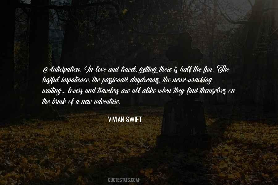 Quotes About Anticipation Of Love #1469003