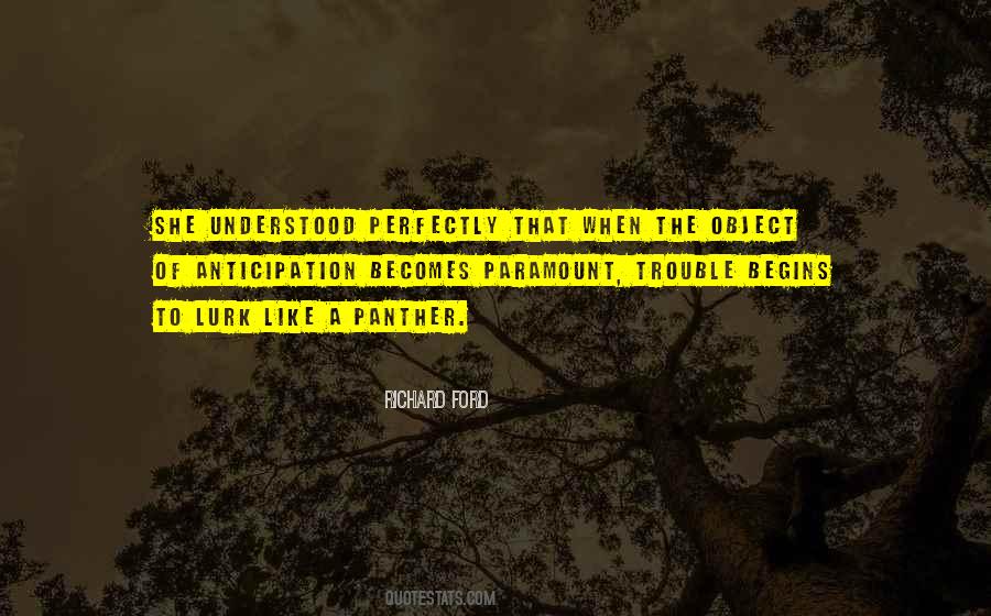 Quotes About Anticipation Of Love #375356