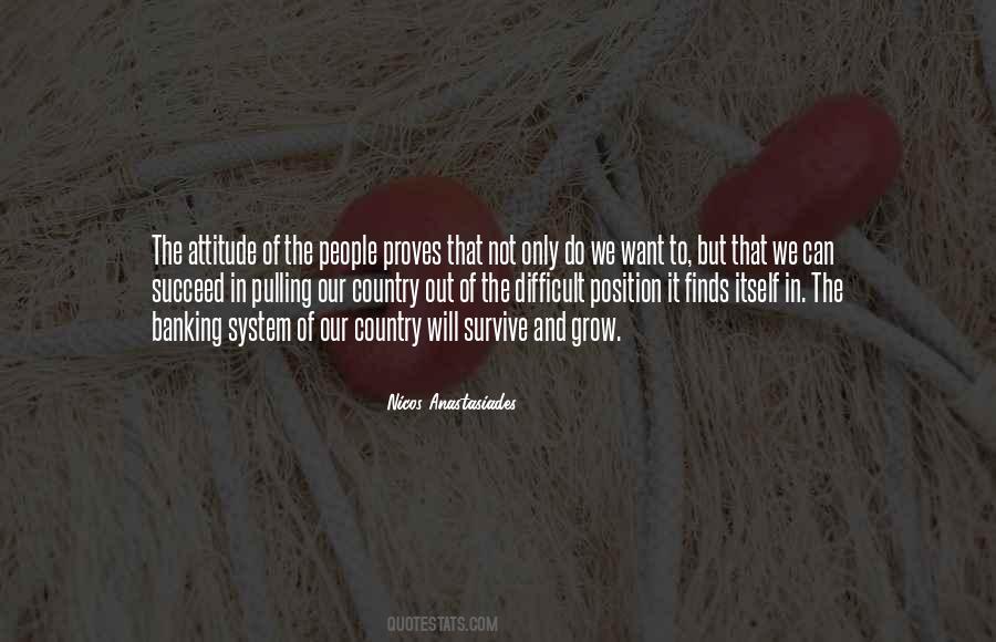 Quotes About Can Do Attitude #1063348