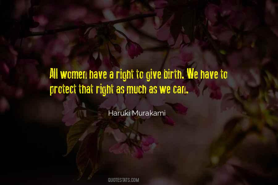 Give Birth Quotes #1231668