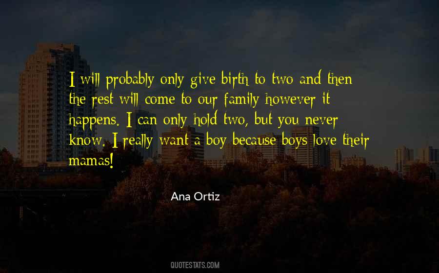 Give Birth Quotes #1239748