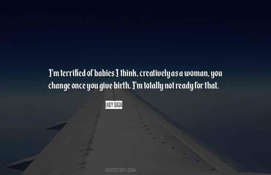 Give Birth Quotes #1294875