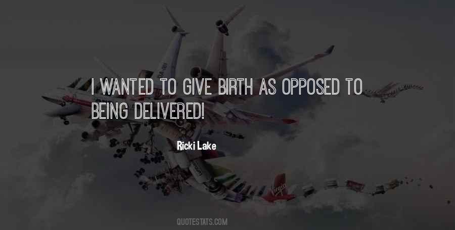 Give Birth Quotes #1649461