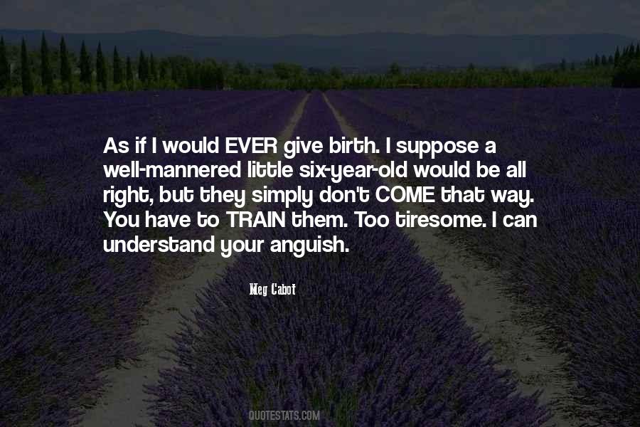 Give Birth Quotes #990509