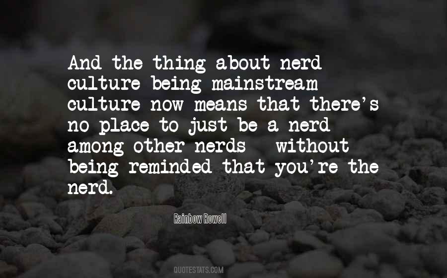 Nerd Culture Quotes #1640940