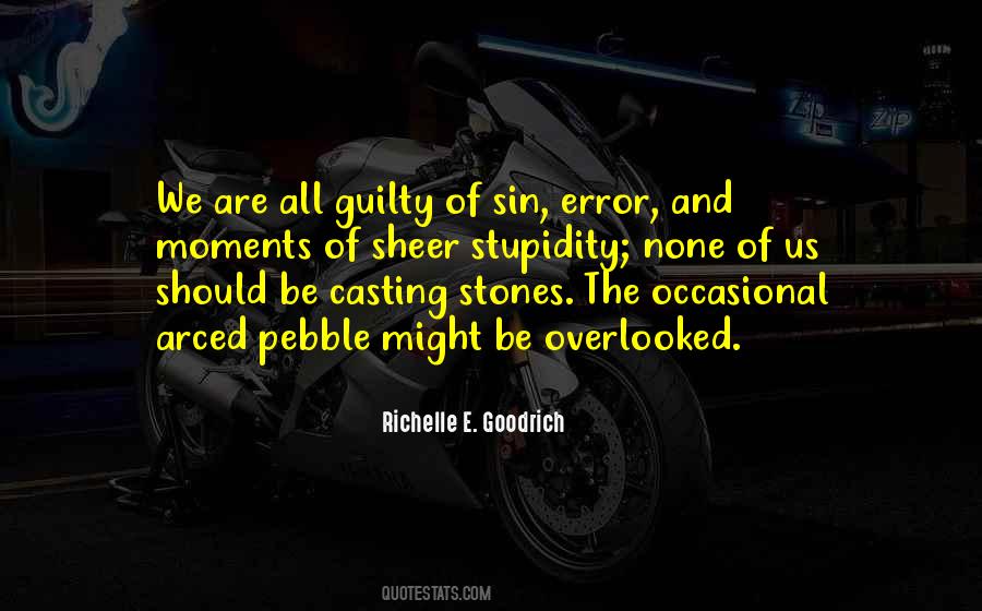 Quotes About Guilty #1574004