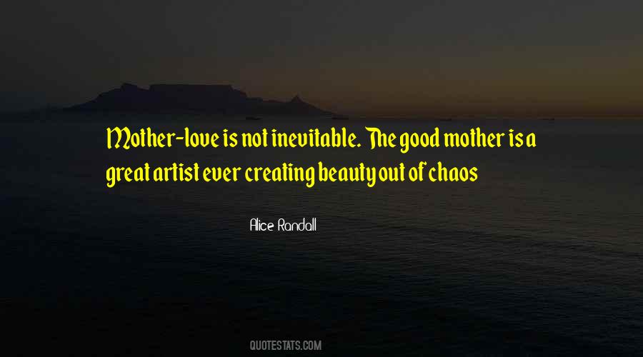 Mother Artist Quotes #1530437