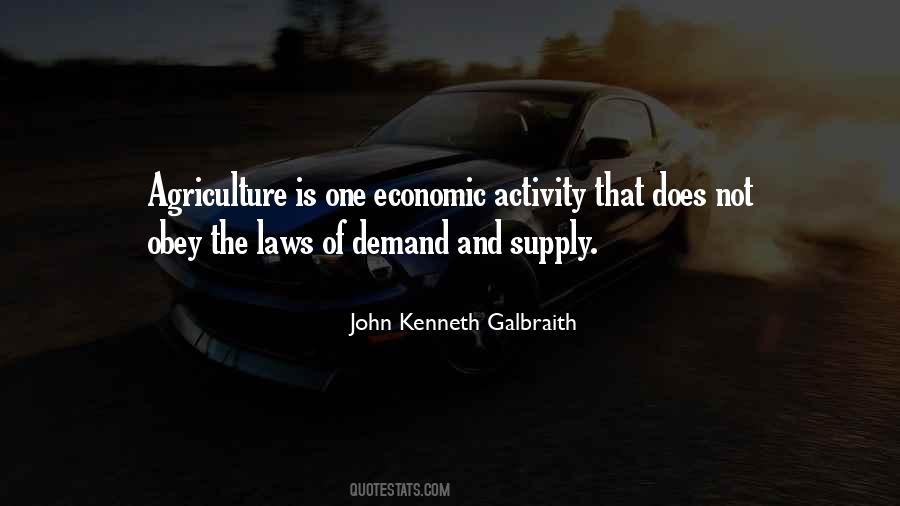 Quotes About Law Of Supply And Demand #1223338
