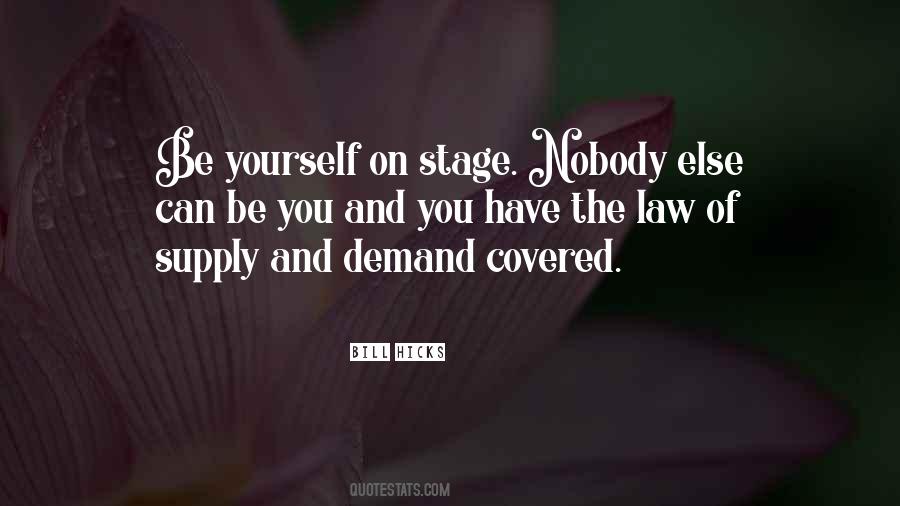 Quotes About Law Of Supply And Demand #1321424