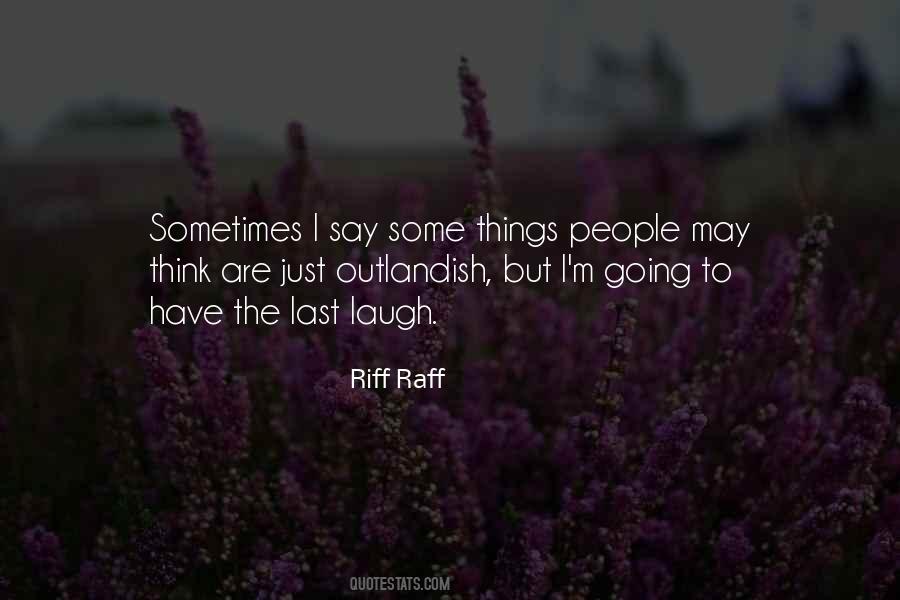 Quotes About Riff #1647856