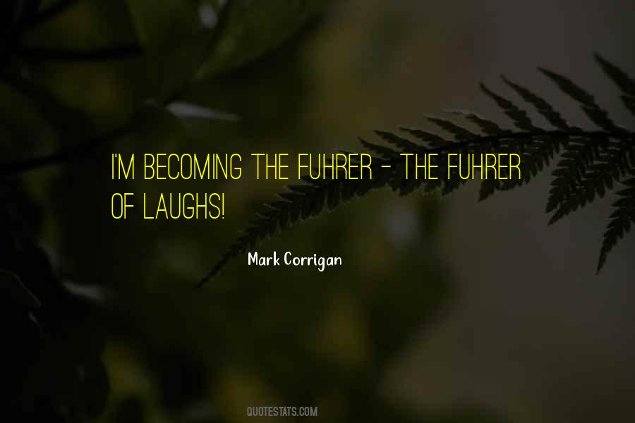 Quotes About Laughs #1182953