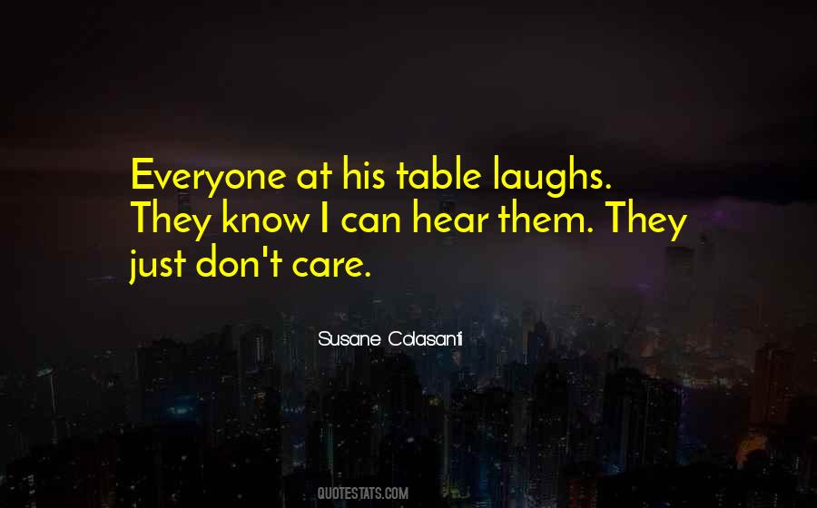 Quotes About Laughs #1364175