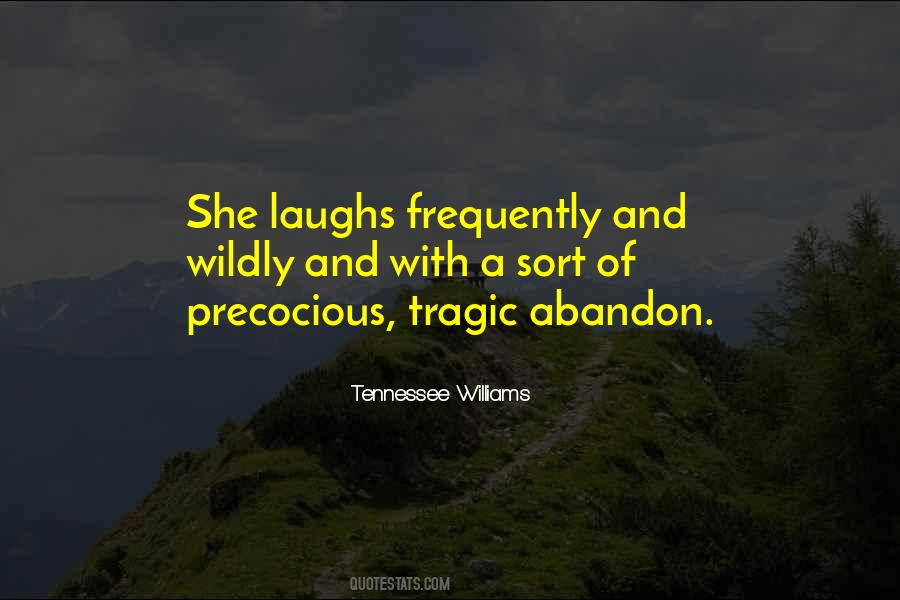 Quotes About Laughs #1364299