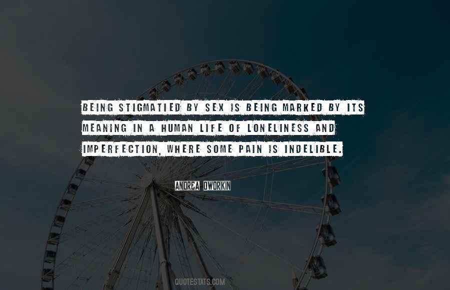 Love Imperfection Quotes #1355861