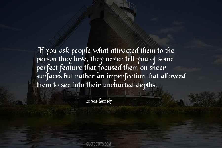 Love Imperfection Quotes #290521