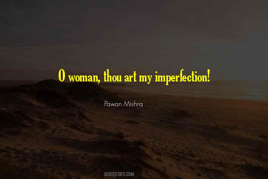 Love Imperfection Quotes #299096