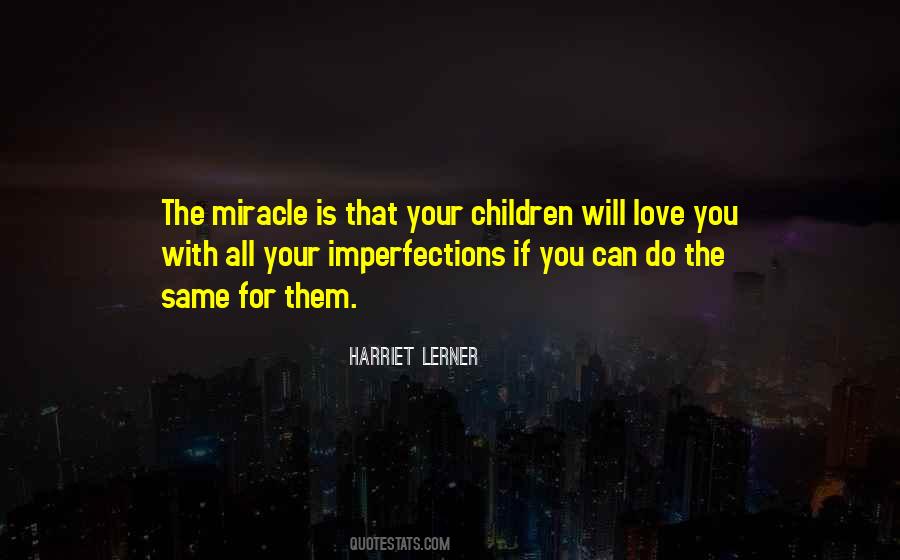 Love Imperfection Quotes #749732
