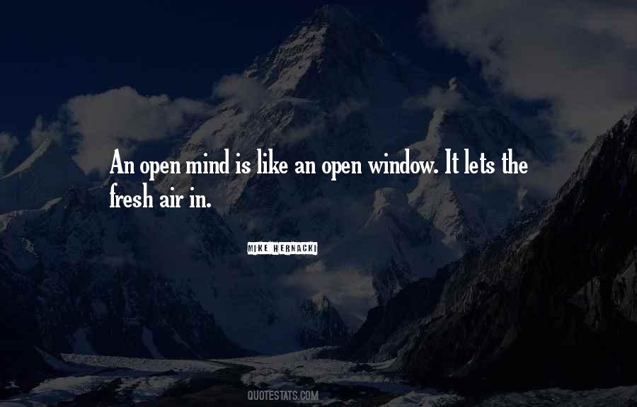 An Open Mind Quotes #961194
