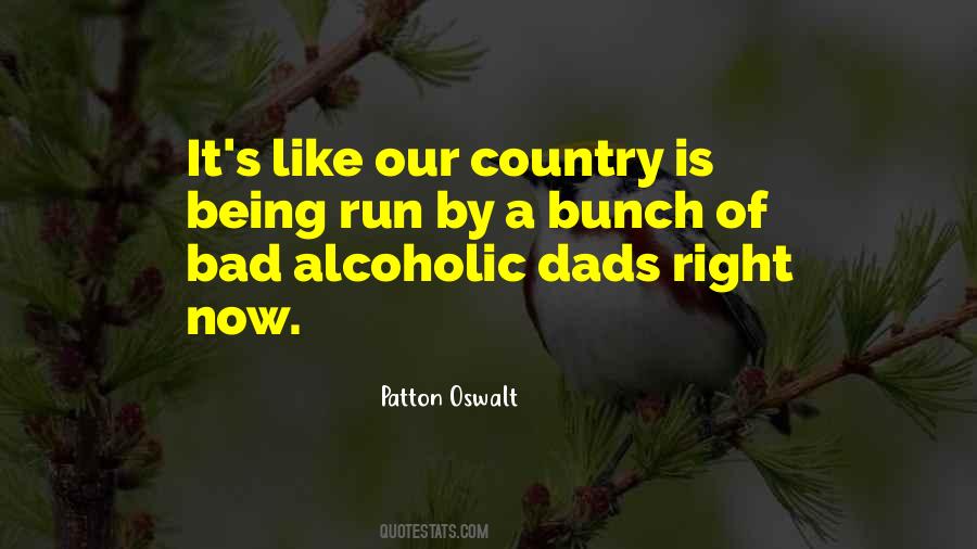 Quotes About Alcoholic Dads #945900