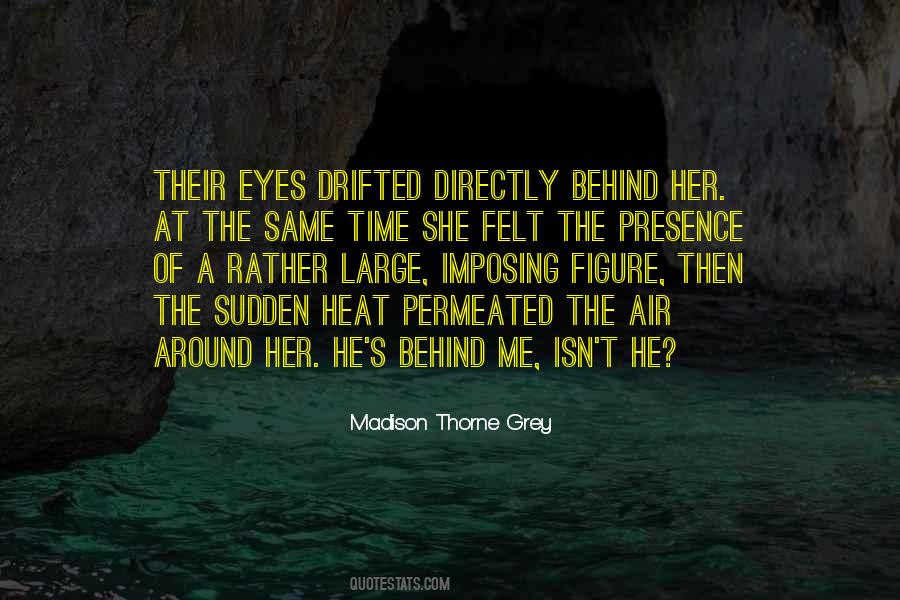 Quotes About Behind Her Eyes #100770