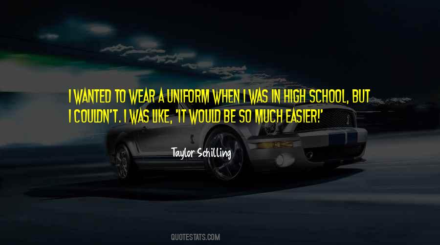 My School Uniform Quotes #332495