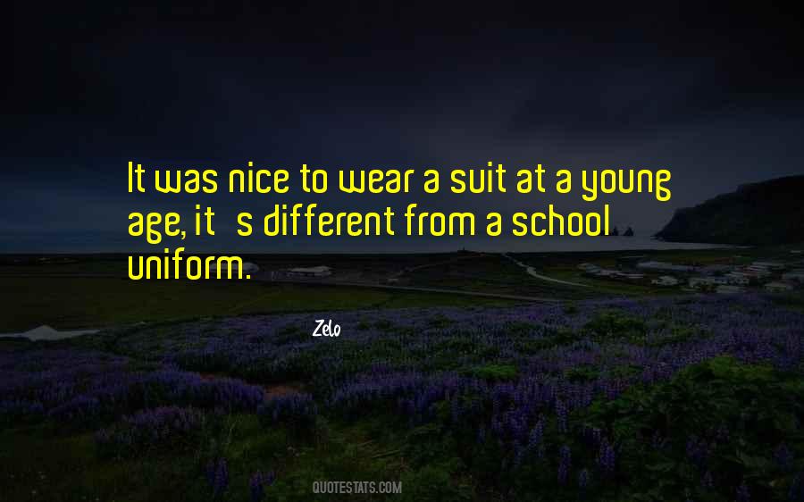 My School Uniform Quotes #793393