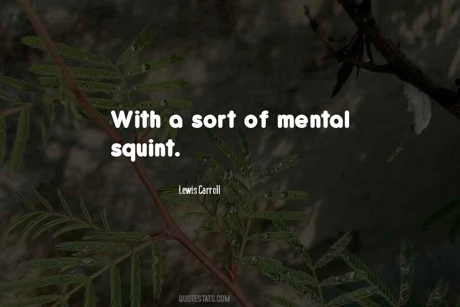 Quotes About Mental Ability #1562733