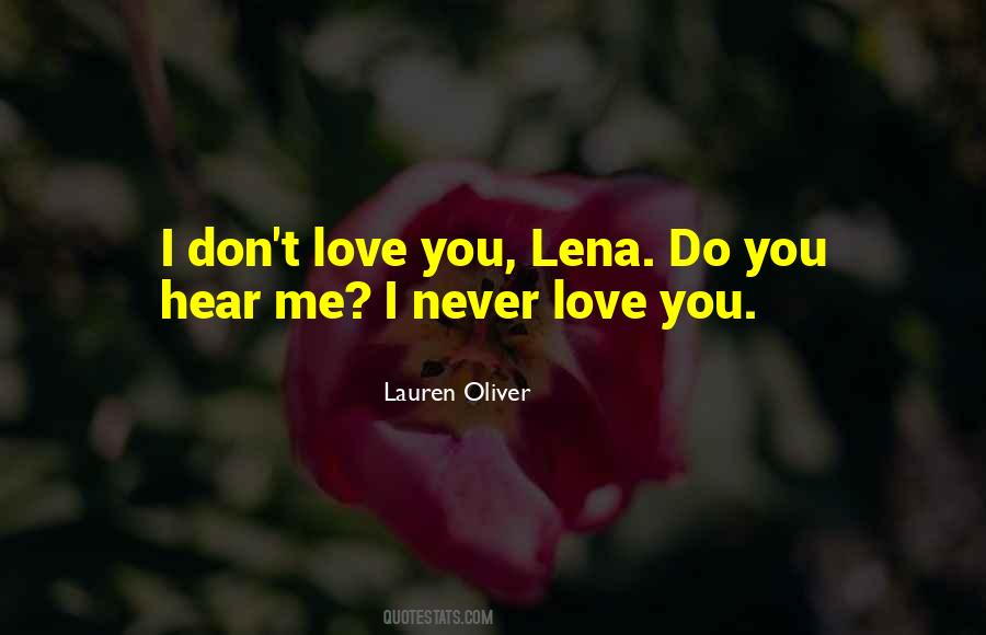 Quotes About I Don't Love You #269034