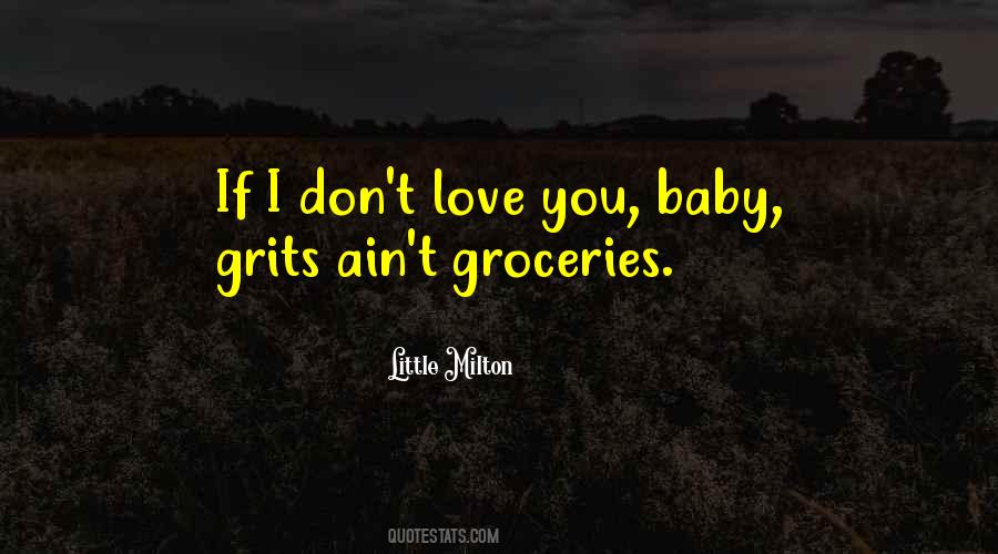 Quotes About I Don't Love You #755228