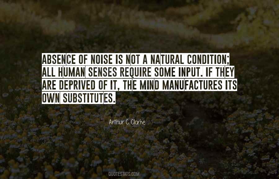 Quotes About The Human Senses #1591296