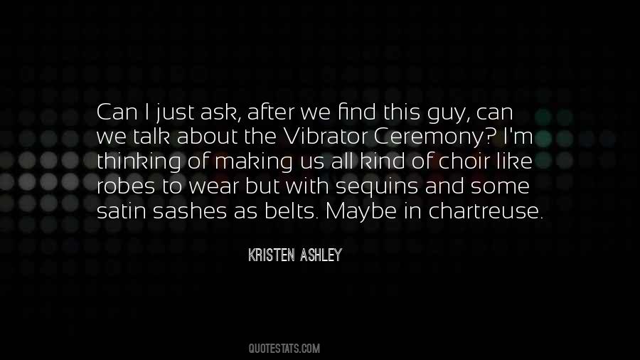 Quotes About Chartreuse #1661620