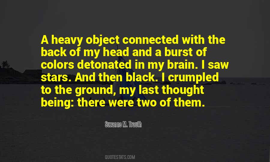 Quotes About Heavy Head #381273