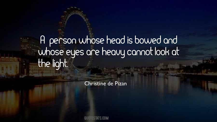 Quotes About Heavy Head #406184