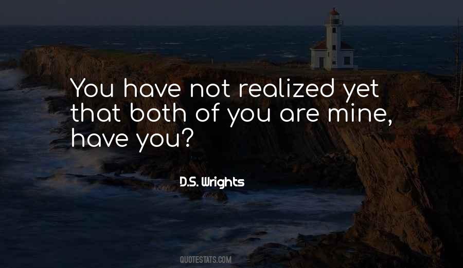 Quotes About You Are Not Mine #1055977