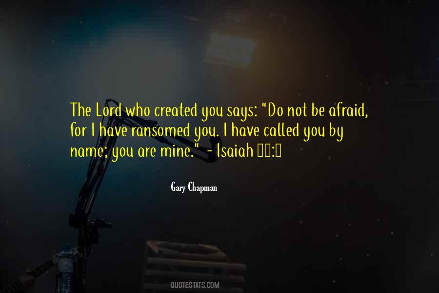 Quotes About You Are Not Mine #67450