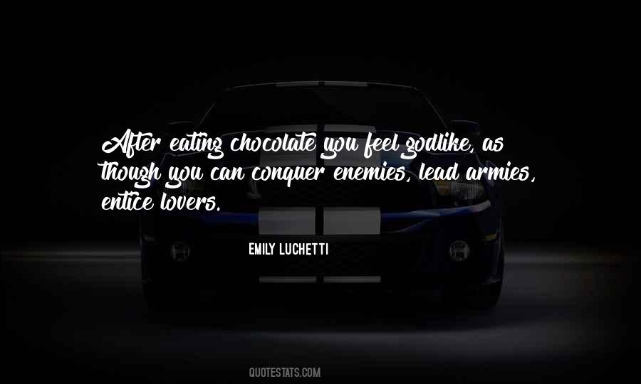 Quotes About Not Eating Chocolate #1039097