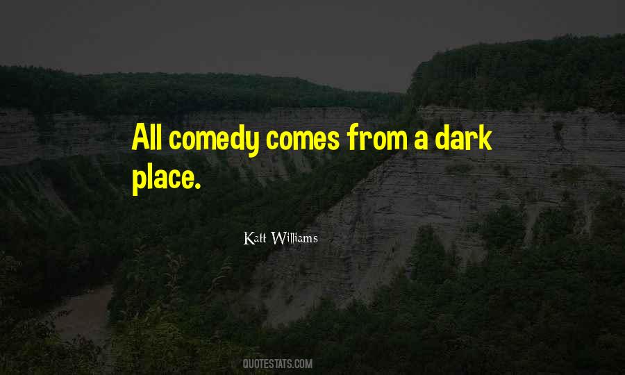 Dark Comedy Quotes #471982