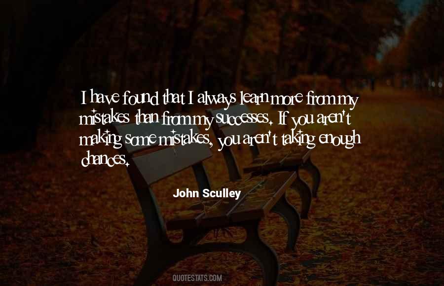 Quotes About Taking Chances And Making Mistakes #248137