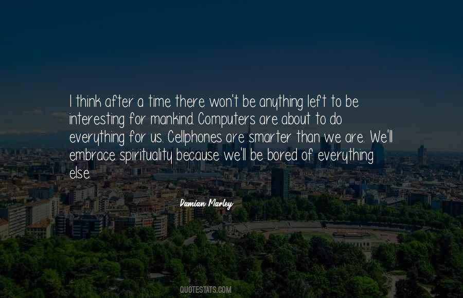 Quotes About There's A Time For Everything #1363198