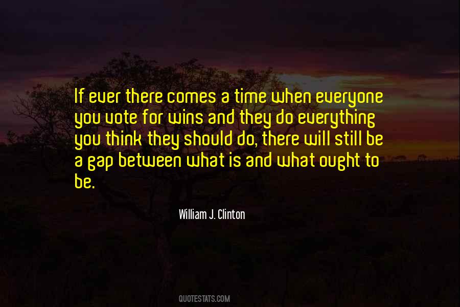 Quotes About There's A Time For Everything #324353