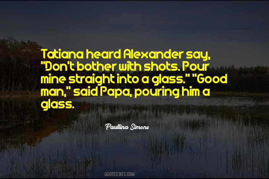 A Papa Quotes #1066442