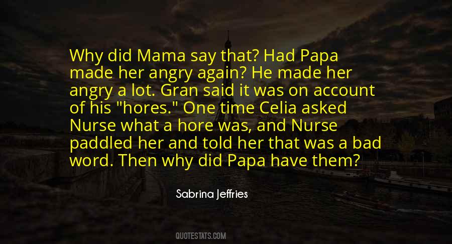 A Papa Quotes #1200010