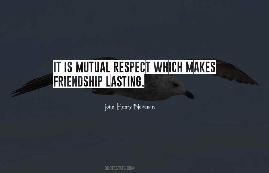 Quotes About Mutual Friendship #1437784