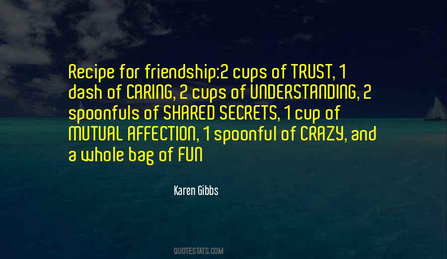 Quotes About Mutual Friendship #1728573