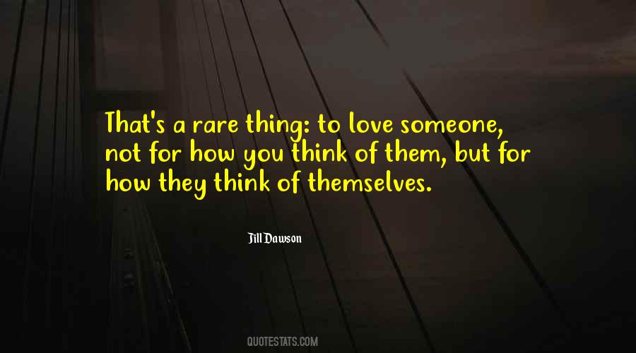 Quotes About Rare Love #763700