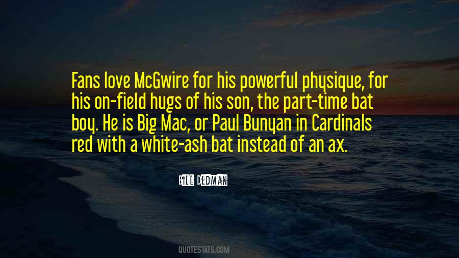 Quotes About Big Mac #867194