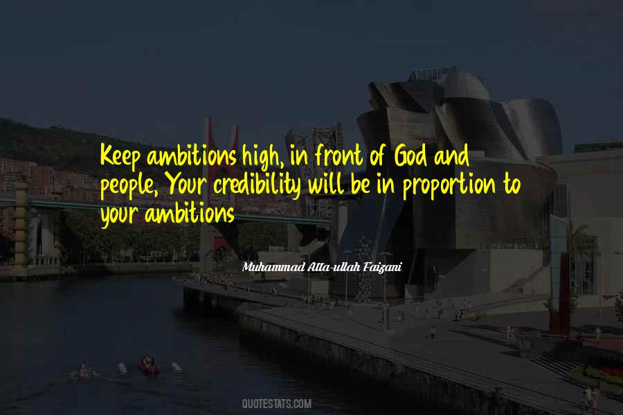 Quotes About High Ambitions #404585